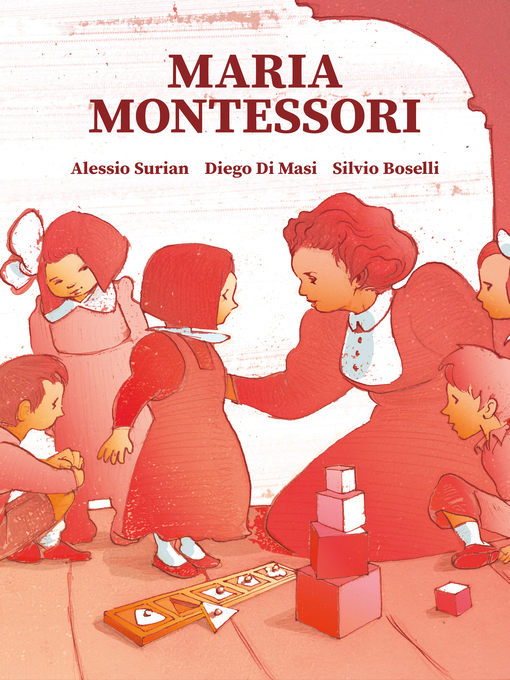 Title details for Maria Montessori by Alessio Surian - Available